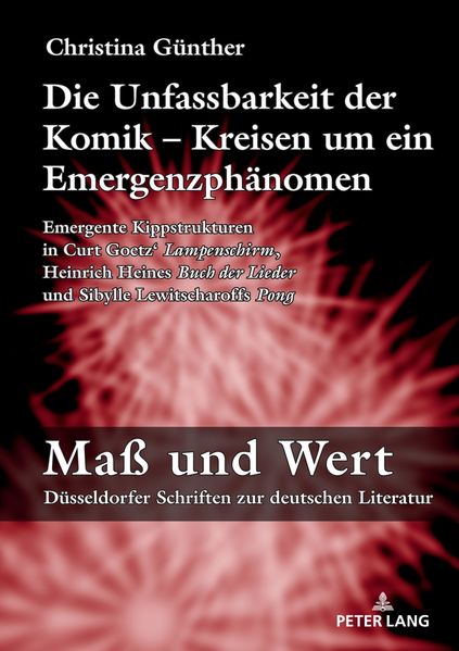 Cover von Die Unfassbarkeit der Komik – Kreisen um ein Emergenzphänomen