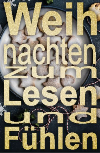 Cover von Weihnachten zum Lesen und Fühlen