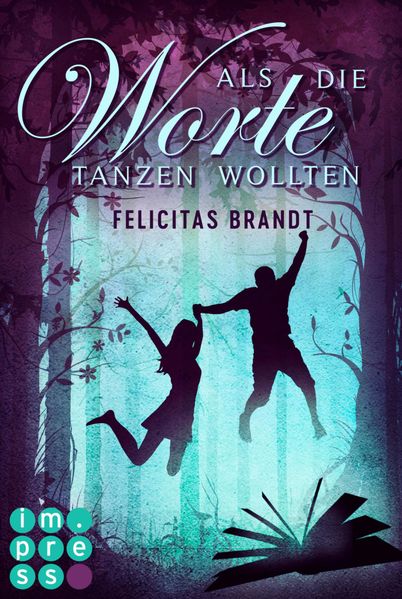 Cover von Als die Worte tanzen wollten