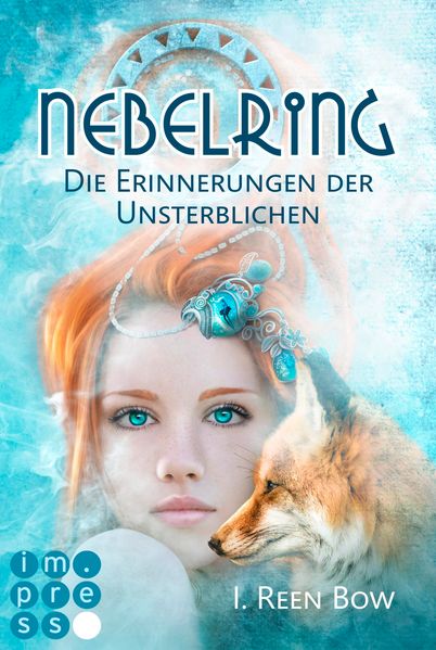 Cover von Nebelring – Die Erinnerungen der Unsterblichen