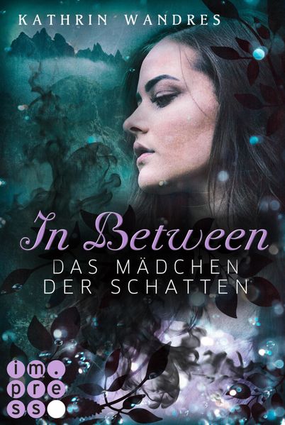 Cover von In Between. Das Mädchen der Schatten