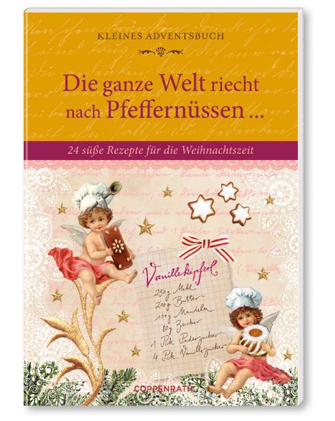 Cover von Die ganze Welt riecht nach Pfeffernüssen …