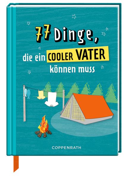 Cover von 77 Dinge, die ein cooler Vater können muss
