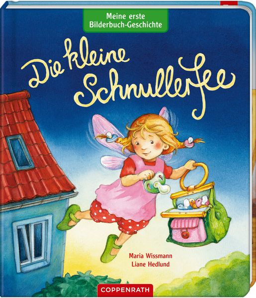 Cover von Meine erste Bilderbuch-Geschichte: Die kleine Schnullerfee