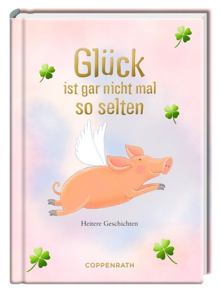 Cover von Glück ist gar nicht mal so selten