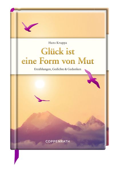 Cover von Glück ist eine Form von Mut