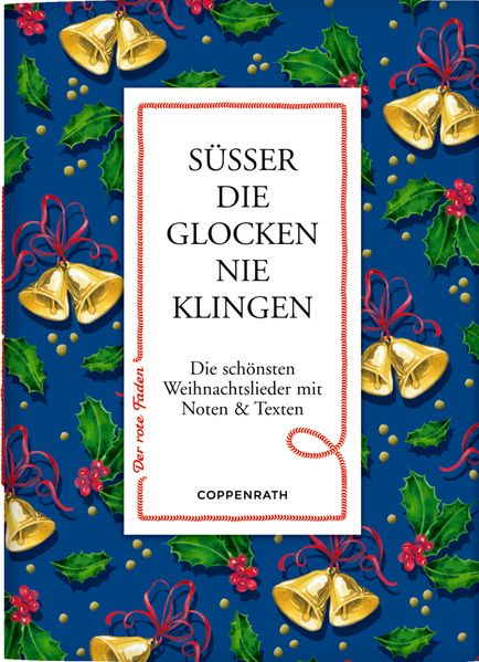 Cover von Süßer die Glocken nie klingen