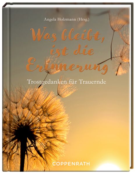 Cover von Was bleibt, ist die Erinnerung