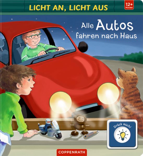 Cover von Licht an, Licht aus: Alle Autos fahren nach Haus