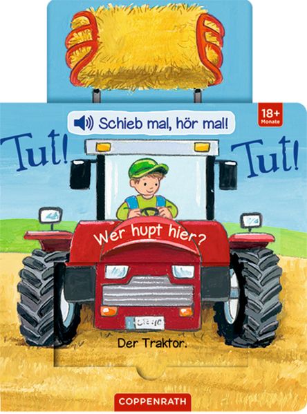 Cover von Schieb mal, hör mal!: Tut! Tut! Wer hupt hier?