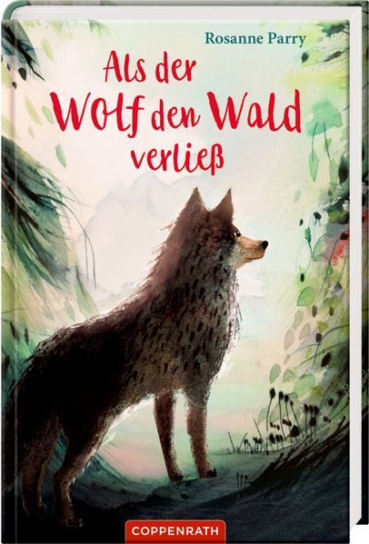 Cover von Als der Wolf den Wald verließ