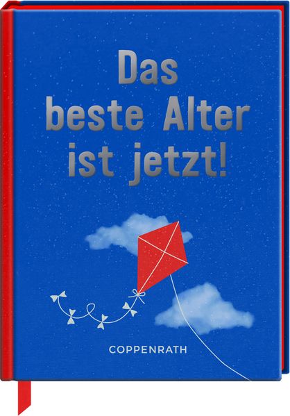 Cover von Das beste Alter ist jetzt!