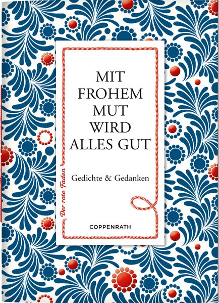 Cover von Mit frohem Mut wird alles gut
