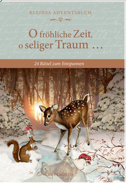 Cover von Adventskalenderbuch – O fröhliche Zeit, o seliger Traum …
