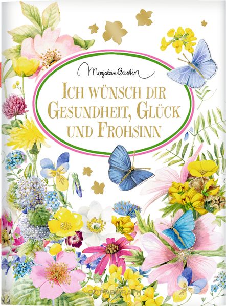 Cover von Ich wünsch dir Gesundheit, Glück und Frohsinn