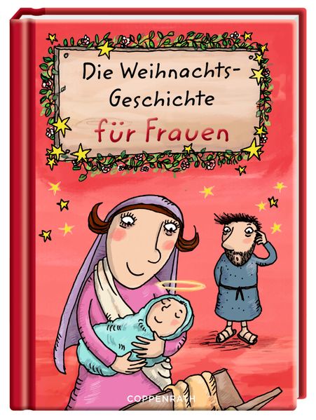 Cover von Die Weihnachtsgeschichte für Frauen