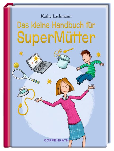 Cover von Das kleine Handbuch für SuperMütter