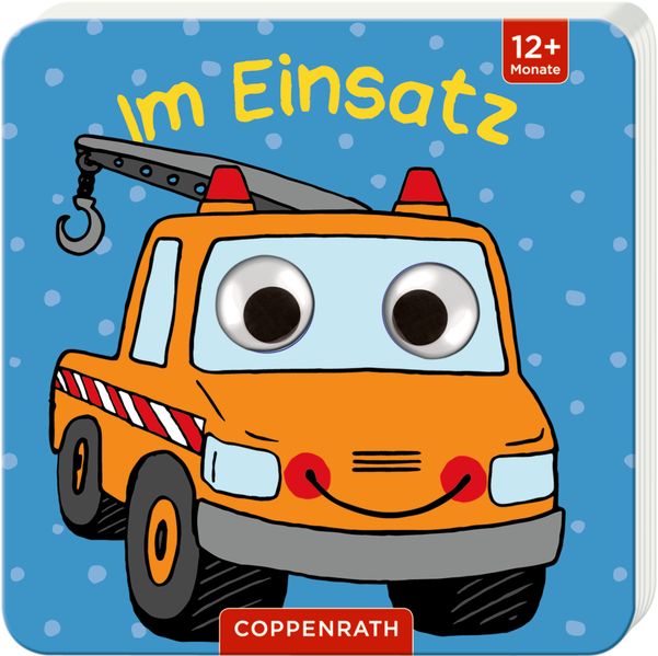 Cover von Mein Kulleraugen-Fühlbuch: Im Einsatz