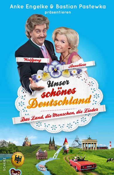 Cover von Unser schönes Deutschland präsentiert von Anke Engelke und Bastian Pastewka