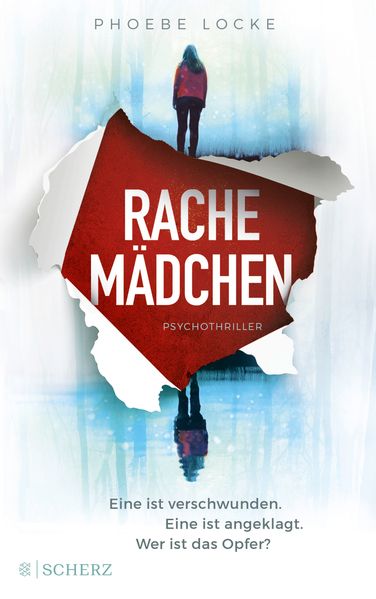 Cover von Rachemädchen- Eine ist verschwunden. Eine ist angeklagt. Wer ist das Opfer?