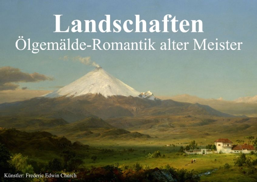 Cover von Landschaften • Ölgemälde-Romantik alter Meister (Posterbuch DIN A4 quer)