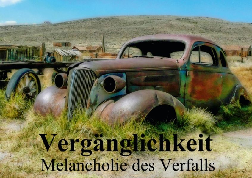 Cover von Vergänglichkeit • Melancholie des Verfalls (Posterbuch DIN A2 quer)