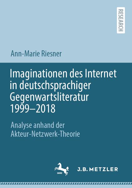 Cover von Imaginationen des Internet in deutschsprachiger Gegenwartsliteratur 1999-2018
