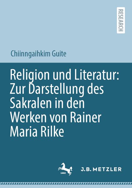 Cover von Religion und Literatur: zur Darstellung des Sakralen in den Werken von Rainer Maria Rilke