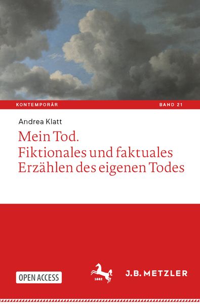 Cover von Mein Tod – fiktionales und faktuales Erzählen des eigenen Todes