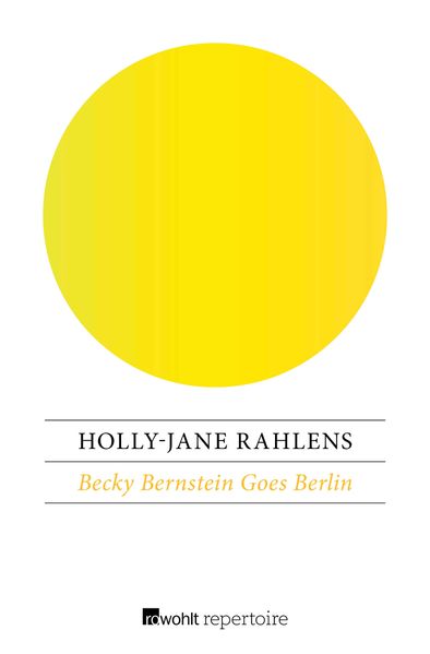 Cover von Becky Bernstein Goes Berlin