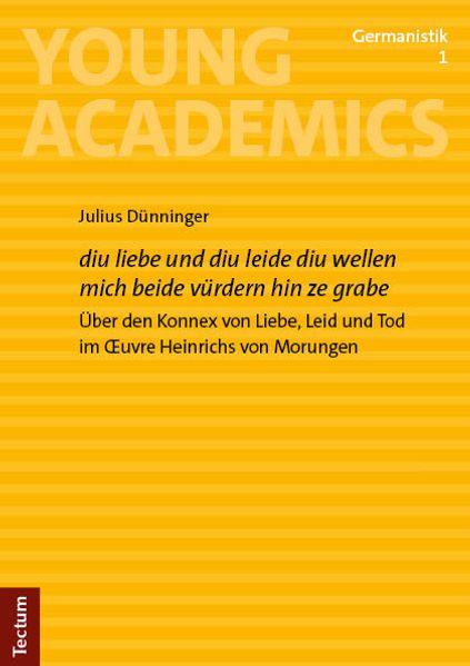 Cover von Diu liebe und diu leide diu wellen mich beide vürdern hin ze grabe