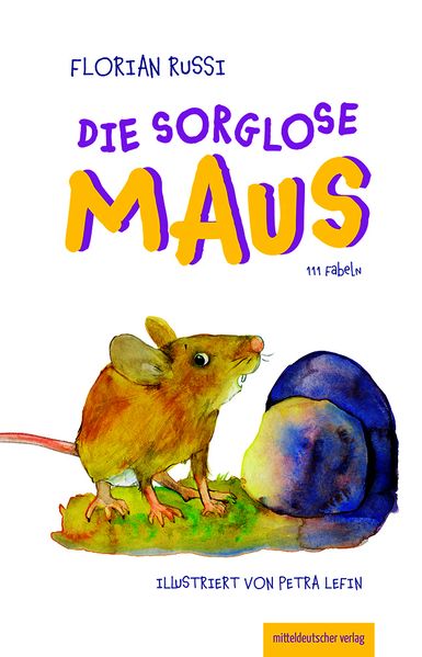 Cover von Die sorglose Maus