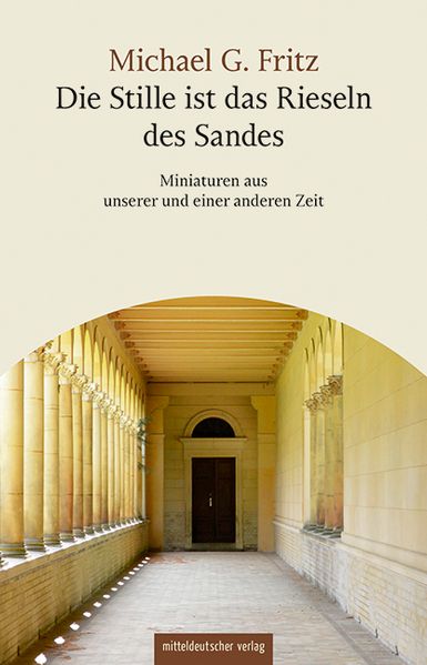 Cover von Die Stille ist das Rieseln des Sandes