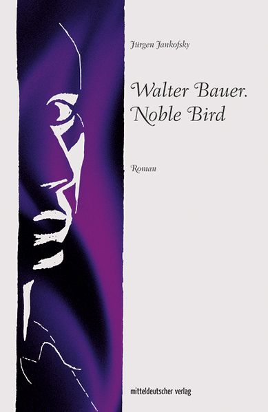 Cover von Walter Bauer. Noble Bird