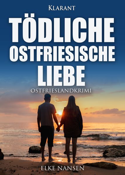 Cover von Tödliche ostfriesische Liebe