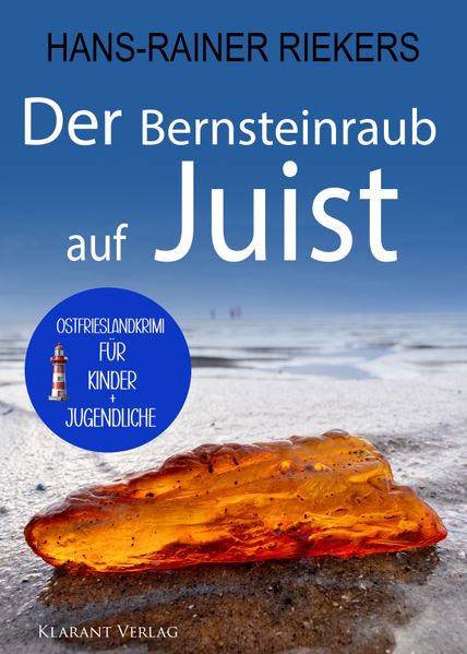 Cover von Der Bernsteinraub auf Juist. Ostfrieslandkrimi – Juist Krimi – Nordseekrimi