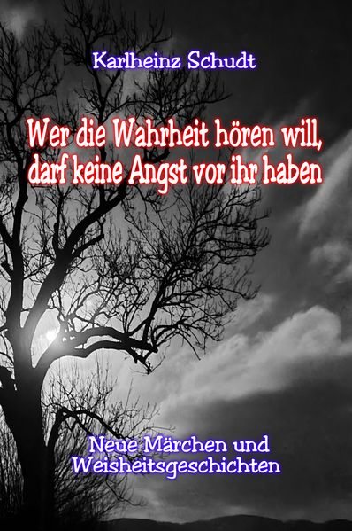 Cover von Wer die Wahrheit hören will, darf keine Angst vor ihr haben