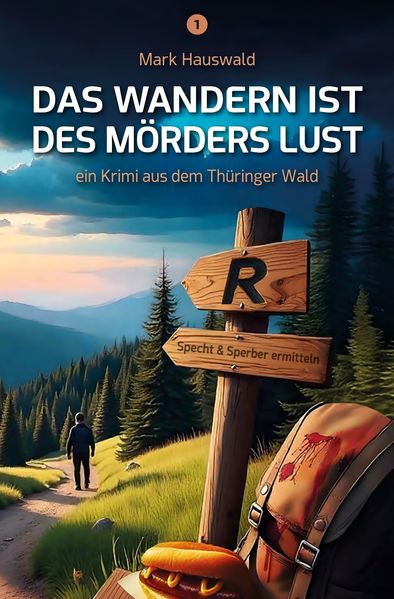 Cover von Das Wandern ist des Mörders Lust