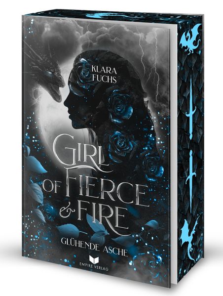 Cover von Girl of fierce & fire: Glühende Asche | Episch, gefühlvoll und voller Drachenfeuer – das packende Finale der Flammen-Chroniken