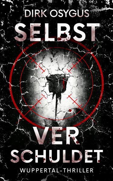 Cover von Selbstverschuldet