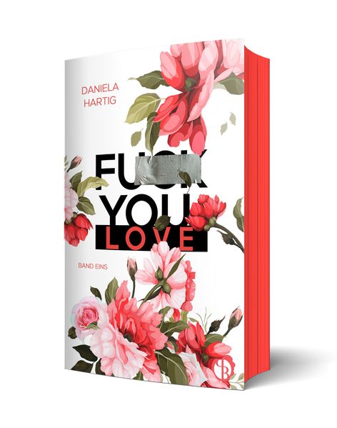 Cover von Fuck You, Love | Aufwendig gestaltete Ausgabe mit Farbschnitt – das integrierte Page Overlay ist limitiert nur in der ersten Auflage enthalten