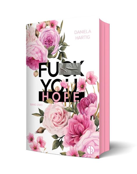 Cover von Fuck You, Hope | Aufwendig gestaltete Ausgabe mit Farbschnitt – das integrierte Page Overlay ist limitiert nur in der ersten Auflage enthalten