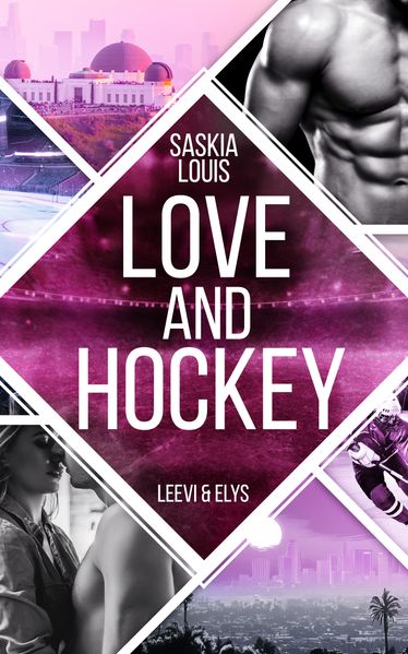 Cover von Love and Hockey: Leevi & Elys