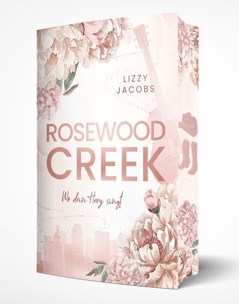Cover von Rosewood Creek – Wo dein Herz singt