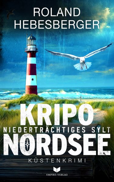 Cover von KRIPO NORDSEE – Niederträchtiges Sylt: Küstenkrimi