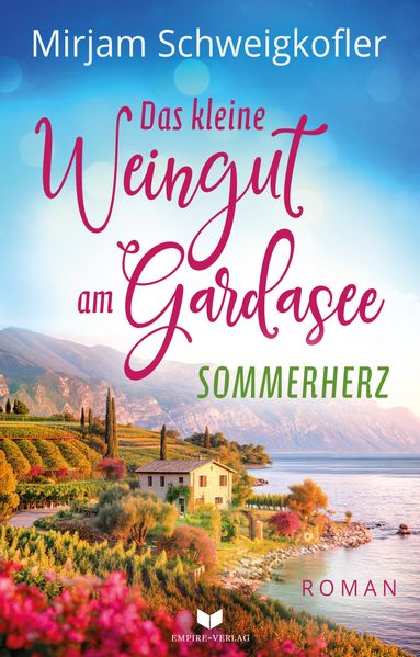 Cover von Das kleine Weingut am Gardasee: Sommerherz