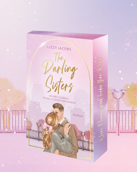 Cover von The Darling Sisters – Where Flowers speak louder than Words