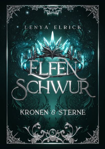 Cover von Elfenschwur 5: Kronen und Sterne