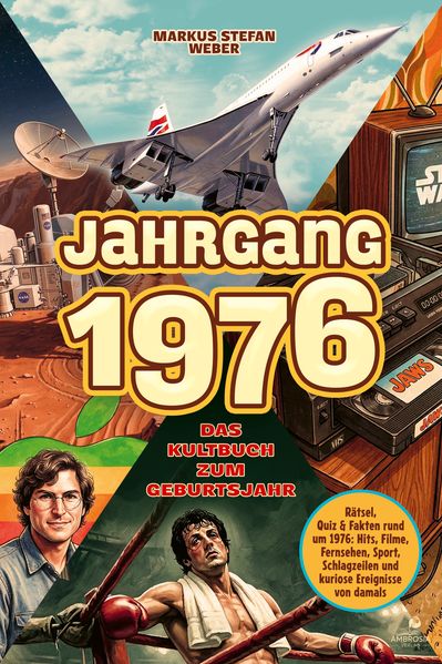 Cover von Jahrgang 1976 – Das Kultbuch zum Geburtsjahr