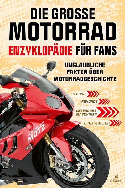 Cover von Die große Motorrad-Enzyklopädie für Fans